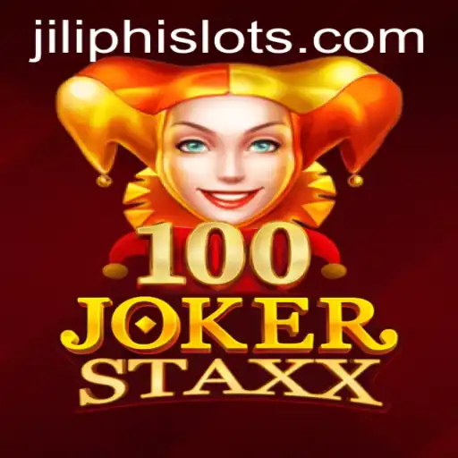 Exploring the Exciting World of 100JokerStaxx amid the Jiliphi Craze