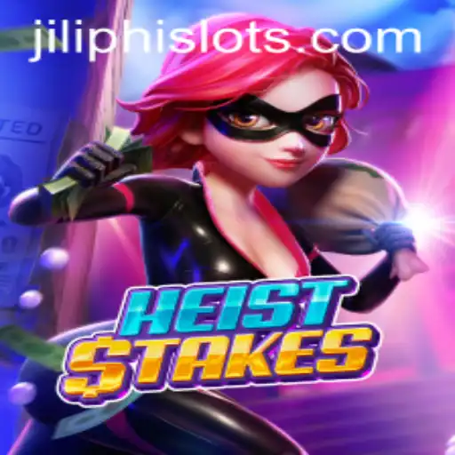 HeistStakes: A Thrilling Adventure in the World of Jiliphi